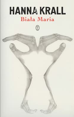 Biała Maria - ebook - Hanna Krall