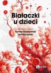 Białaczki u dzieci - Szczepański Tomasz, Styczyński Jan