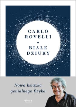 Białe dziury - ebook - Carlo  Rovelli