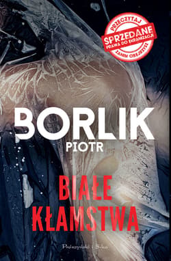 Białe kłamstwa - ebook - Piotr Borlik