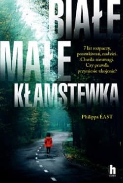 Białe, małe kłamstewka - Philippa East