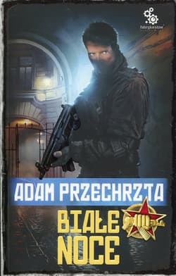 Białe noce - Adam  Przechrzta