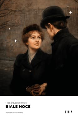 Białe noce - Fiodor Dostojewski