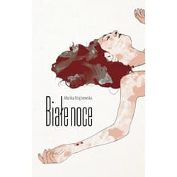 Białe noce - Marika Krajniewska