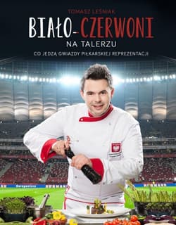 Biało-czerwoni na talerzu