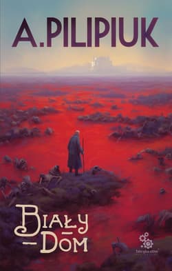 Biały dom - Andrzej  Pilipiuk