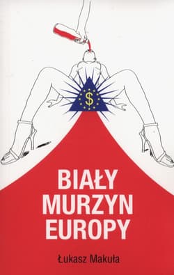 Biały murzyn Europy