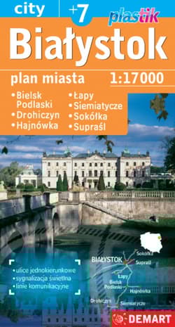 Białystok plus 6. Plan miasta 1: 17 000. Plastik - Opracowanie Zbiorowe