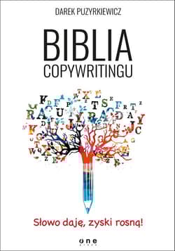 Biblia copywritingu - Dariusz Puzyrkiewicz