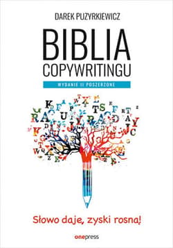 Biblia copywritingu. Wydanie II poszerzone - ebook - Dariusz Puzyrkiewicz