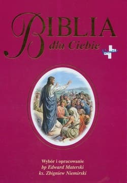 Biblia dla Ciebie - Materski Edward, Niemirski Zbigniew