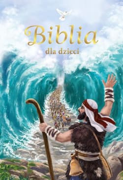 Biblia dla dzieci - Bobrzyk-Stokłosa Bożena