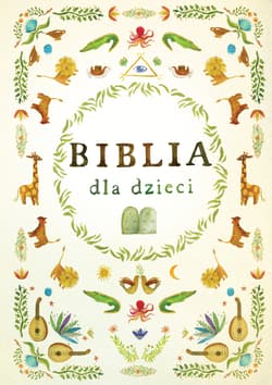 Biblia dla dzieci - Opracowanie Zbiorowe