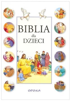 Biblia dla dzieci fr. - Praca zbiorowa
