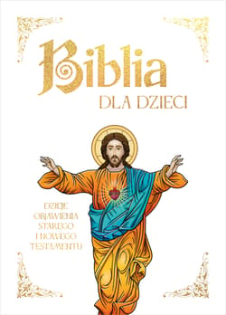 Biblia dla dzieci mała Dzieje objawienia Starego i Nowego Testamentu - Opracowanie Zbiorowe