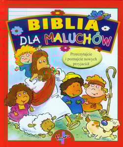 Biblia dla maluchów - Opracowanie Zbiorowe