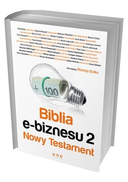 Biblia e-biznesu 2. Nowy Testament - ebook - Maciej Dutko