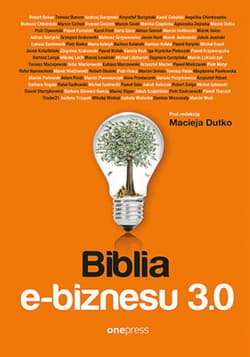 Biblia e-biznesu 3.0 - ebook - Andrzej Burzyński