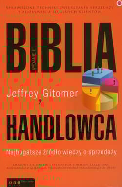 Biblia handlowca Najbogatsze źródło wiedzy o sprzedaży - Jeffrey Gitomer