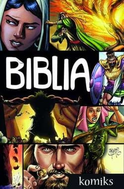 Biblia Komiks Boża historia odkupienia - Opracowanie Zbiorowe