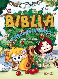 Biblia. Księga pełna mocy. Stary Testament Tom 1 - Sook-ja Yum
