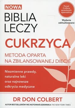 Biblia leczy Cukrzyca Metoda oparta na zbilansowanej diecie