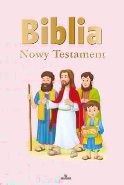 Biblia Nowy Testament - Opracowanie Zbiorowe