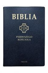 Biblia pierwszego Kościoła granatowa - Praca zbiorowa