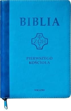 Biblia pierwszego Kościoła z paginat. suwak błękit - Praca zbiorowa
