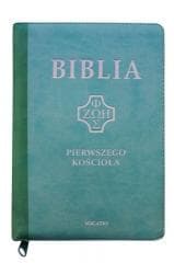 Biblia pierwszego Kościoła z paginat. suwak mieta - Praca zbiorowa