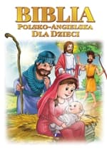 Biblia polsko-angielska dla dzieci - Opracowanie Zbiorowe
