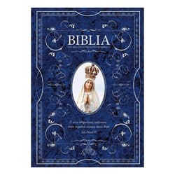 Biblia rocznicowa z obwolutą 100. rocznica objawień fatimskich