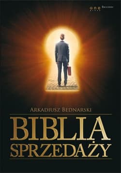 Biblia sprzedaży - ebook - Arkadiusz Bednarski