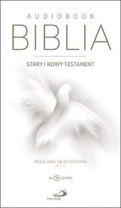 Biblia ST i NT. Wiara rodzi się ze słuchania MP3 - Praca zbiorowa