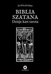 Biblia Szatana. Dzieje kart tarota