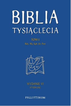 Biblia Tysiąclecia T.1 w.6 studynjne - Praca zbiorowa