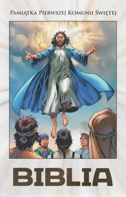Biblia w komiksie. Pamiątka I Komunii Świętej - Ben Avery