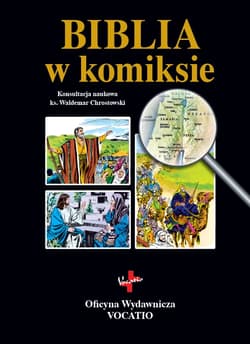 Biblia w komiksie wyd. 4 - Opracowanie Zbiorowe
