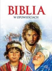 Biblia w opowieściach - Praca zbiorowa