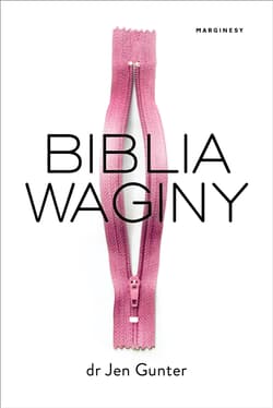 Biblia waginy - Jen Gunter