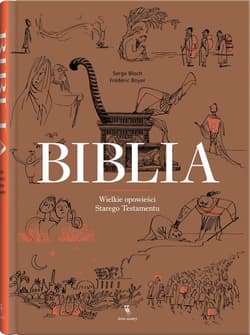 Biblia Wielkie opowieści Starego Testamentu - Boyer Frederic