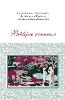 Biblijne romanse - Praca zbiorowa