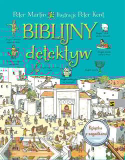 Biblijny detektyw Książka z zagadkami - Peter Martin