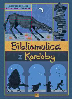 Bibliomulica z kordoby - Wilfrid Lupano