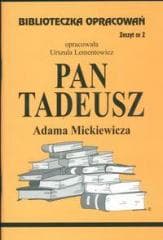 Biblioteczka opracowań nr 002 Pan Tadeusz - Urszula  Lementowicz