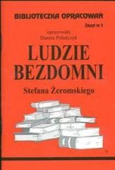 Biblioteczka opracowań nr 005 Ludzie Bezdomni - Danuta Polańczyk