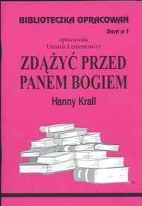 Biblioteczka opracowań nr 007 Zdążyć przed ... - Urszula  Lementowicz