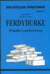 Biblioteczka opracowań nr 011 Ferdydurke - Teodor Farent