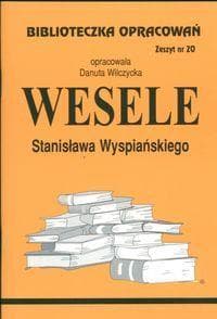 Biblioteczka opracowań nr 020 Wesele - Danuta Wilczycka
