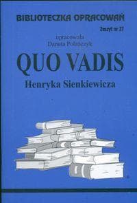 Biblioteczka opracowań nr 027 Quo Vadis - Danuta Polańczyk